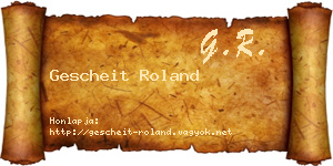 Gescheit Roland névjegykártya